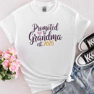 Promoted To Grandma Shirt, New Grandma Gift Idea, New Grandma Grandpa Gift, Soon To Be Grandma Shirt, Your Going To Be A Grandma T Shirt