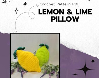 May include: Crochet pattern PDF for a lemon and lime pillow. The image shows two crocheted pillows, one yellow and one green, resembling a lemon and a lime.