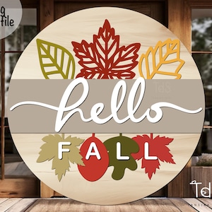 hello fall door hanger svg cut file, fall round sign, fall font door deco laser cut file , glowforge file, cricut sign svg, silhouette file