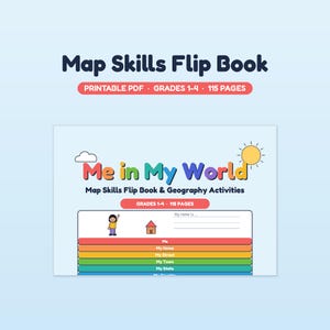 Peut inclure: Un livre à rabats Map Skills en PDF imprimable pour les niveaux 1 à 4, comprenant 115 pages. La couverture affiche le titre Me in My World, un soleil, un nuage et un graphique interactif coloré avec des sections Me, My Home, My Street, My Town, My State et My Country.