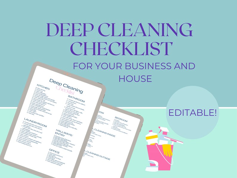 May include: A digital tablet displaying a deep cleaning checklist for your business or house. The checklist is divided into sections for different rooms, including kitchen, bathroom, laundry room, hallways, entry, and office. The checklist is editable and includes a list of tasks to complete for each room. The image also includes a bucket of cleaning supplies and a pair of yellow cleaning gloves.
