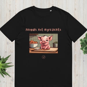 Animals, not ingredients vegan t-shirt with little pig. Unisex vegan t-shirt made of eco-friendly organic cotton.
