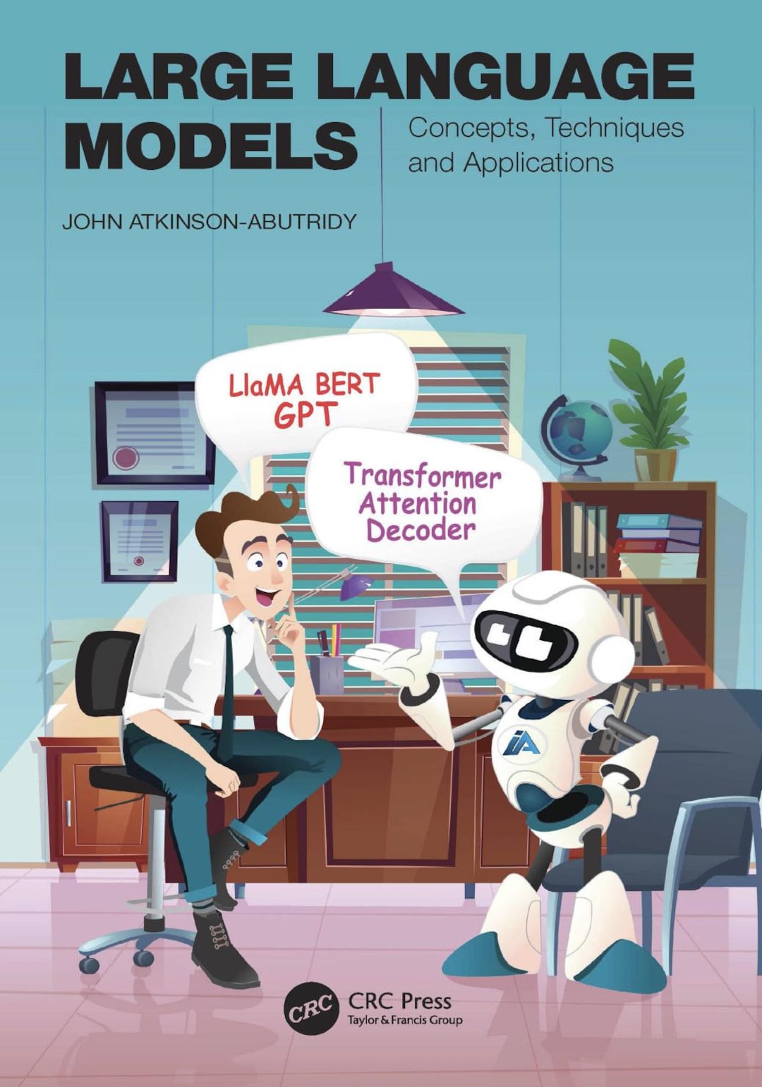 Large Language Models: Concepts, Techniques and Applications AI BERT ...