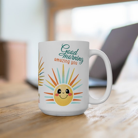 Good Morning Sunshine Mug: Positive Affirmation Ceramic Coffee Cup
