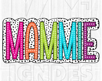 Mammie PNG, Bright Doodle, Dalmatian Dots (Digital File)