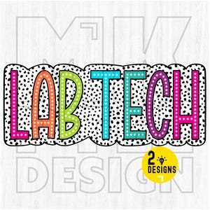 Lab Tech PNG, Colorful, Dalmatian Dots, Medical png, Occupation Png, Digital File, Sublimation Download, DTF, Bright Png, Profession Png