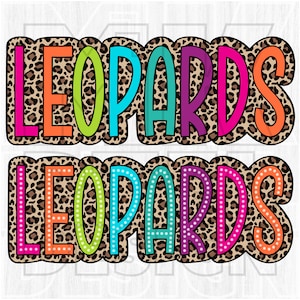 Leopards PNG, Colorful, Leopard Print, Cheetah, Animal, Mascot, School Spirit, Team Spirit, Digital File, Sublimation Download, DTF, Gifts