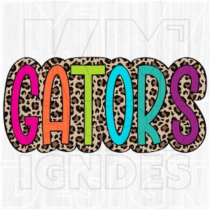 Gators PNG, Colorful, Leopard Print, Cheetah, Animal, Mascot, School Spirit, Team Spirit, Digital File, Sublimation Download, DTF, Gifts