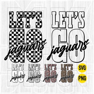 Let’s Go Jaguars Svg, Checkered Let’s go Jaguars PNG, Mascot Svg, School Spirit png, Team Spirit png, Digital File, Sublimation, DTF, DTG