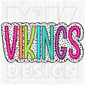 Vikings PNG, Colorful, Dalmatian Dots, Mascot png, School Spirit, Team Spirit File, Digital File, Sublimation Download, DTF, DTG