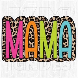 Mamá PNG, garabato brillante, estampado de leopardo, archivo digital, descarga de sublimación, DTF, colorido, puntos dálmatas, regalo del día de la madre