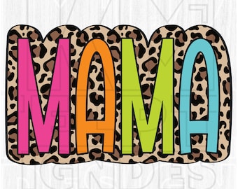 Leopard Print Mama PNG, Bright Doodle Design (Digital File)