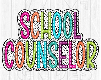 School Counselor Png, Colorful, Dalmatian Dots, Occupation, School, Digital File, Sublimation Download, DTF, Gifts
