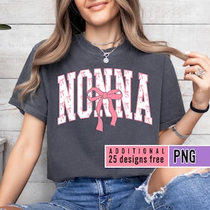 Coquette Varsity Nonna png, Bows Varsity arch Nonna Png, Trendy Nonna Life png, Digital File, Pink Coquette Nonna Shirt Design, Nonna DTF