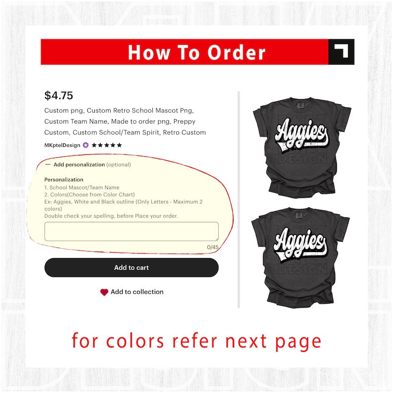 May include: A product listing page with the title "How To Order" in red. The page shows two gray t-shirts with the word "Aggies" in white script. The text includes instructions for personalization, such as school mascot and colors.