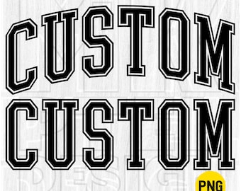 Custom Varsity Text PNG, Arched Outline (Digital Download)