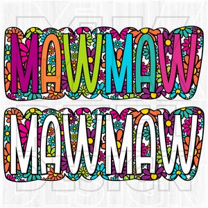 Mawmaw Daisy png, Doodle lumineux coloré, fichier numérique, clipart Daisy rétro, téléchargement par sublimation, DTF, DTG