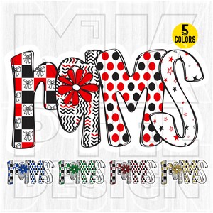 May include: A colorful graphic design of the word "MOMS" in a playful font. The letters are decorated with various patterns, including polka dots, bows, and floral designs. A yellow circle indicates "5 COLORS" are available.
