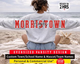 Custom Oversized Varsity Png, Shoulder to Shoulder Design, School Name with Mascot, School Name with Team, Digital Download, DTF, Gifts