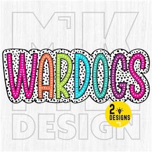 May include: Colorful "WARDOGS" text with a black and white polka dot pattern. The text is in a bubble-like font and each letter is a different color.
