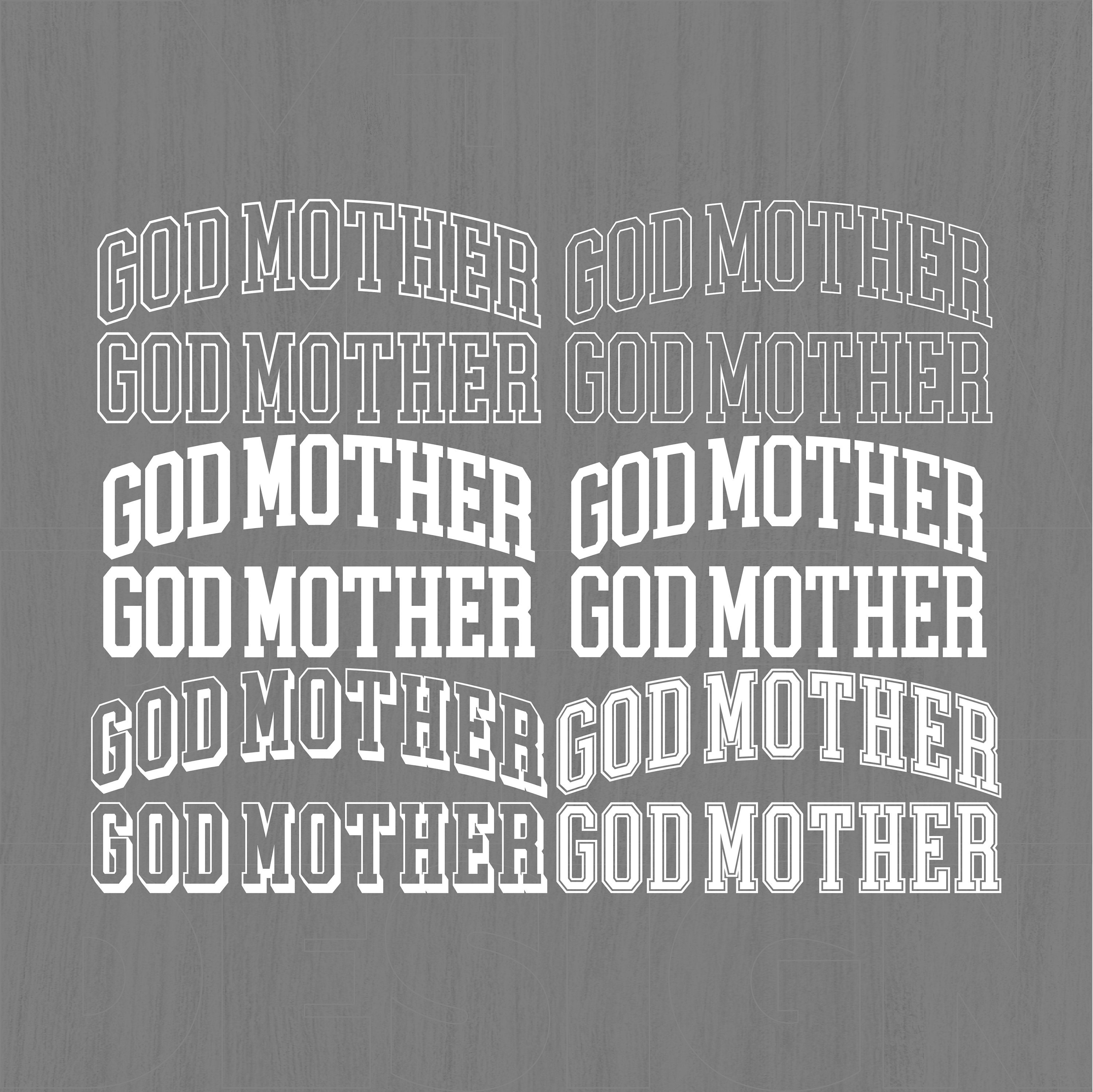 God Mother SVG, God Mother Png, God Mother Arched Png, God Mother