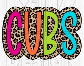 May include: A colorful "CUBS" word art design with a leopard print background. The letters are outlined in black and filled with bright colors: pink, orange, green, and blue.