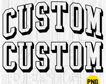 Custom Varsity Text PNG, Arched Outline Cut File (Digital Download)