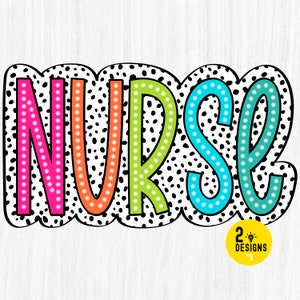 Nurse PNG, Colorful, Dalmatian Dots, Medical png, Occupation Png, Digital File, Sublimation Download, DTF, Bright Png, Dalmatian Dots Png