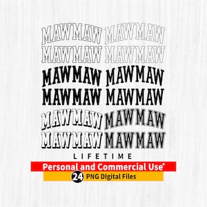 MAWMAW png, MAWMAW Varsity png bundle, Mawmaw arched outline, Mawmaw png file, Mawmaw Varsity Arched png, Mawmaw Cricut file, Mawmaw design