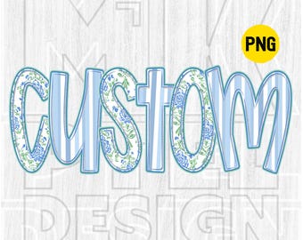 Custom Blue Floral Design, Personalized Text, Mascot (PNG Digital)