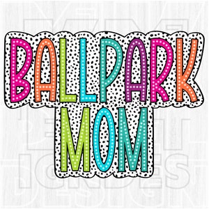 Ballpark Mom PNG, Doodle lumineux, points dalmates, fichier numérique, téléchargement par sublimation, DTF, coloré, cadeaux pour la fête des mères, cadeau