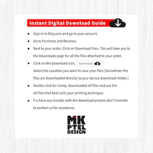 May include: A white guide with red text titled "Instant Digital Download Guide" with instructions on how to download files from Etsy. The guide includes steps on how to access and save digital files, with a logo at the bottom.