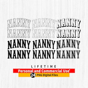NANNY png, bundle png Nanny Varsity, contour arqué NANNY, fichier png Nanny, png arqué Nanny Varsity, fichier Cricut nounou, fichier coupe nounou