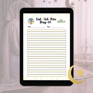 May include: A digital planner page with a yellow and white background. The page is decorated with stars and has the text "Eid-Ul-Fitr Day-01" and "Eid Mubarak". The page has two columns labeled "Date" and "Day".