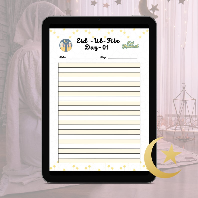 May include: A digital planner page with a yellow and white background. The page is decorated with stars and has the text "Eid-Ul-Fitr Day-01" and "Eid Mubarak". The page has two columns labeled "Date" and "Day".
