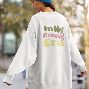 Crewneck Sweatshirt, Running Era, Running, Fun, Marathon, Run, Fitness, Era Sweatshirt, Run Era, Run Sweatshirt, Era Running