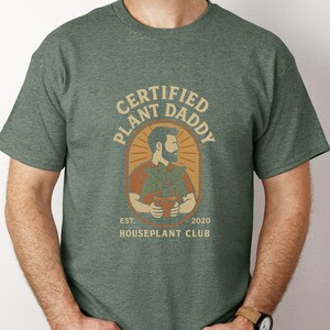 Certified Plant Daddy Tee | Unisex Heavy Cotton Tee | Perfect Gift for Plant Lovers, Houseplant Enthusiasts, Nature Apparel, Gardening Gift