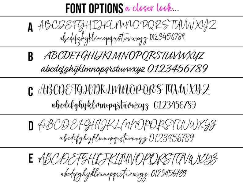 Peut inclure: Graphique blanc pr&eacute;sentant cinq options de polices, chacune avec des alphabets majuscules et minuscules, et des chiffres. Le texte "FONT OPTIONS a closer look..." est en haut. Chaque police est &eacute;tiquet&eacute;e de A &agrave; E, pr&eacute;sentant diff&eacute;rents styles de calligraphie.