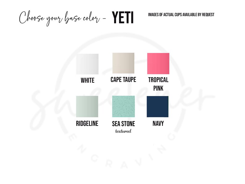 Peut inclure: Image pr&eacute;sentant une s&eacute;lection de couleurs de base pour les gobelets YETI. Les couleurs incluent blanc, Cape Taupe, Rose Tropical, Ridgeline, Sea Stone (textur&eacute;) et Marine. Le texte indique "Choisissez votre couleur de base - YETI".
