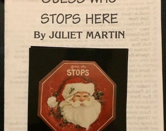 Decorative Tole Pattern Packet: Guess Who Stops Here by Juliet Martin