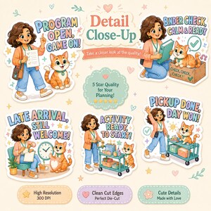 May include: A collection of die-cut stickers featuring a character with brown hair in a peach cardigan and blue jeans alongside an orange tabby cat. Text includes Program Open, Game On!, Binder Check, Calm & Ready, Late Arrival, Still Welcome!, Activity Ready, To Start!, and Pickup Done, Day Won!.