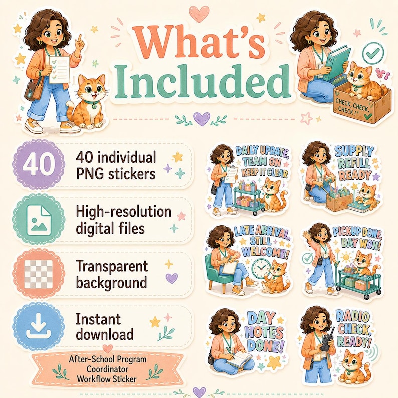 May include: A digital sticker set featuring an after-school programme coordinator and a ginger cat. The set includes 40 individual PNG files with transparent backgrounds, showcasing various work tasks with text like Daily Update and Supply Refill Ready.
