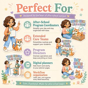 May include: An informational graphic featuring a cartoon person and an orange cat, with text including Perfect For, After-School Program Coordinators, Extended Care Teams, Program Directors, Digital planners, Workflow organisation, and various activity labels.
