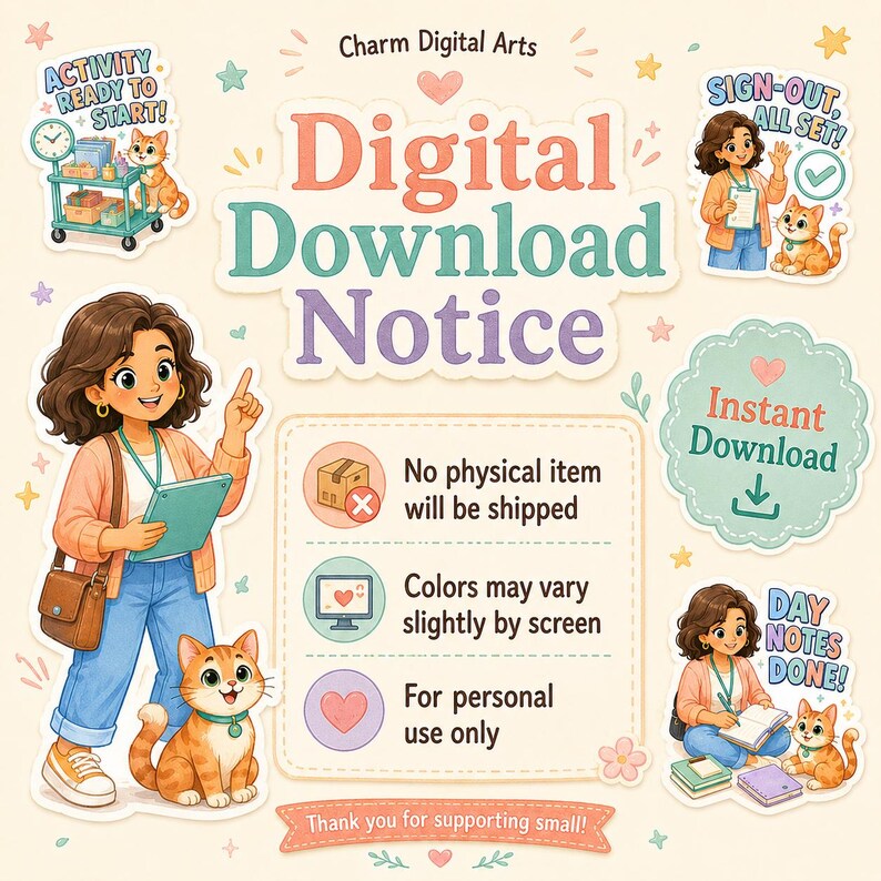 May include: A digital download notice graphic featuring the text Charm Digital Arts, Digital Download Notice, and Instant Download. It includes illustrations of a person with a cat, icons for no shipping, screen colour variations, and personal use only.