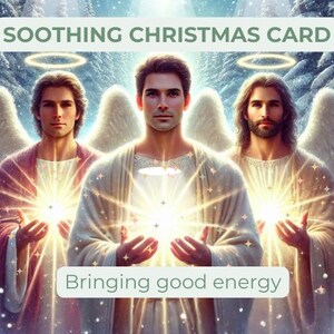 Kerstkaart opgeladen met aartsengelenergie: direct downloaden. Hoop, troost en vernieuwing voor iemand die het nodig heeft