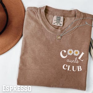 Comfort Colors® Cool Aunts Shirt, Cool Club Aunts Shirt, New Aunt Shirt, Gift for Cool Aunts,Favorite Aunt Shirt, Cool Aunt Gift from Niece