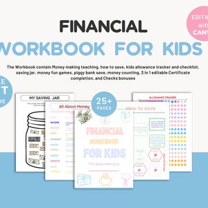 May include: A colorful workbook for kids with the title "Financial Workbook for Kids". The workbook includes activities like saving money, budgeting, and tracking allowance. It also includes a certificate of completion and checks bonuses. The workbook has 25+ pages.