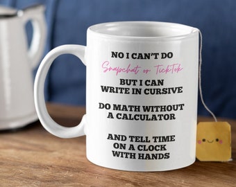 Tik Tok and Snapchat Coffee Mug, Funny Coffee Mug, Social Media, Gifts for Him, Gifts for Her, Gifts for Mom, Gifts for Dad, TikTok Mug
