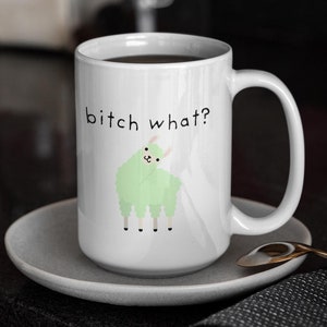 Snarky Cute llama Ceramic Mug, Funny Coffee Cup, Sarcastic Tea Mug, Novelty Animal Lover Gift, Quirky Humor Kitchen Decor, Llama Mug, Llamas
