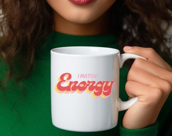 Coincido con la taza de café energético, taza de café divertida, taza de empatía, taza de café de lectura de energía, regalos para ella, regalos para él, regalo de cumpleaños, regalo de energía